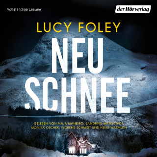 Lucy Foley: Neuschnee