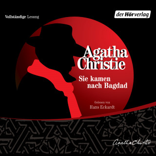 Agatha Christie: Sie kamen nach Bagdad