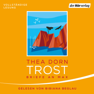 Thea Dorn: Trost