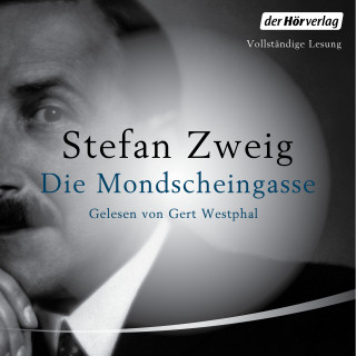 Stefan Zweig: Die Mondscheingasse