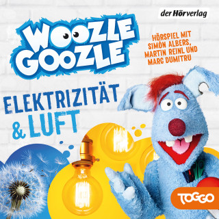 Woozle Goozle - Luft & Elektrizität