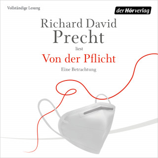 Richard David Precht: Von der Pflicht