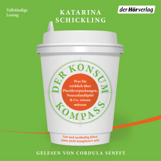 Katarina Schickling: Der Konsumkompass
