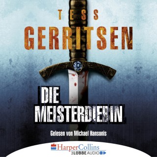 Tess Gerritsen: Die Meisterdiebin