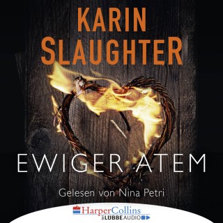 Karin Slaughter: Ewiger Atem - Kurzgeschichte (Ungekürzt)
