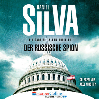 Daniel Silva: Der russische Spion - Ein Gabriel-Allon-Thriller (Ungekürzt)