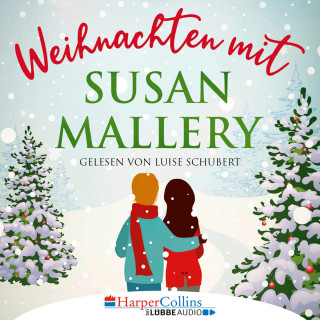 Susan Mallery: Weihnachten mit Susan Mallery - Fool's Gold Novellen (Ungekürzt)