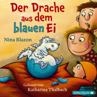Nina Blazon: Der Drache aus dem blauen Ei