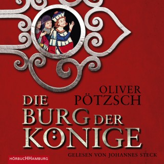 Oliver Pötzsch: Die Burg der Könige