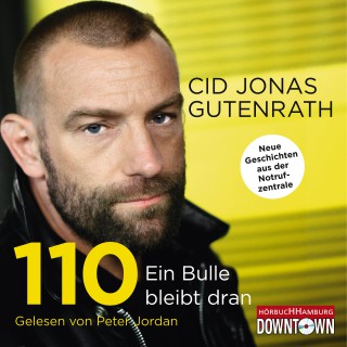 Cid Jonas Gutenrath: 110 - Ein Bulle bleibt dran