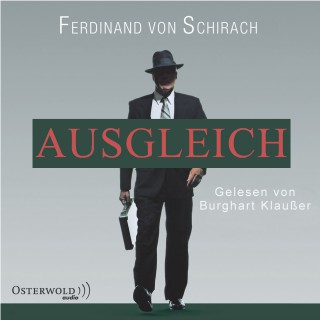 Ferdinand von Schirach: Ausgleich (Schuld)