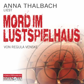Regula Venske: Mord im Lustspielhaus