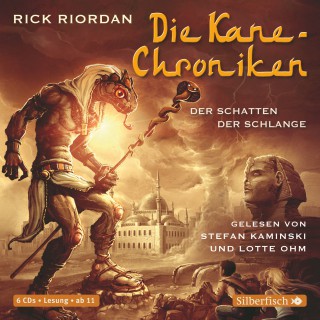Rick Riordan: Die Kane-Chroniken, Band 3: Der Schatten der Schlange