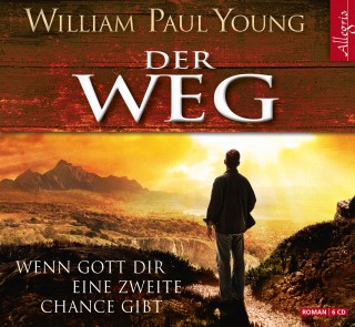 William Paul Young: Der Weg