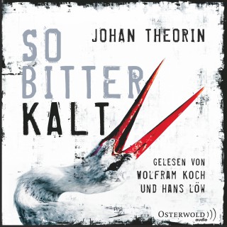 Johan Theorin: So bitterkalt
