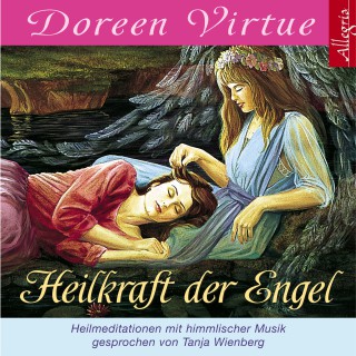 Doreen Virtue: Heilkraft der Engel