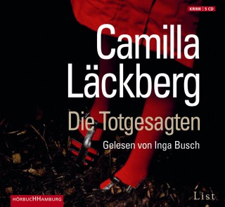 Camilla Läckberg: Die Totgesagten