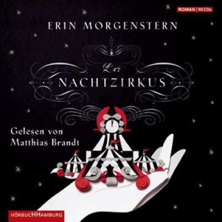 Erin Morgenstern: Der Nachtzirkus