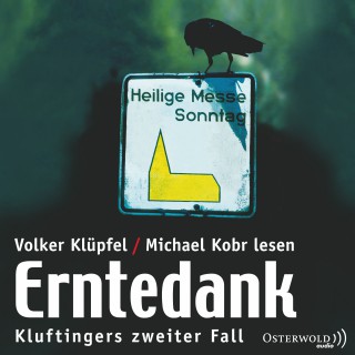 Volker Klüpfel, Michael Kobr: Erntedank