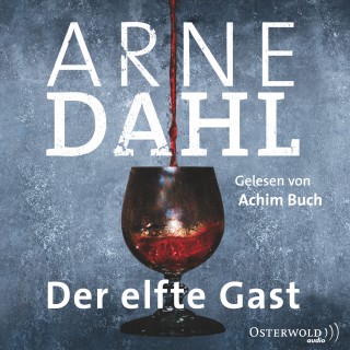 Arne Dahl: Der elfte Gast