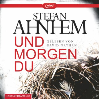 Stefan Ahnhem: Und morgen du