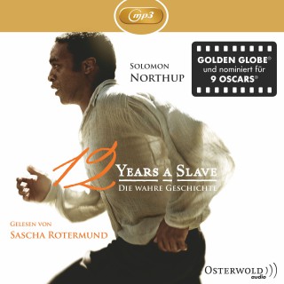 Solomon Northup: Twelve Years a Slave