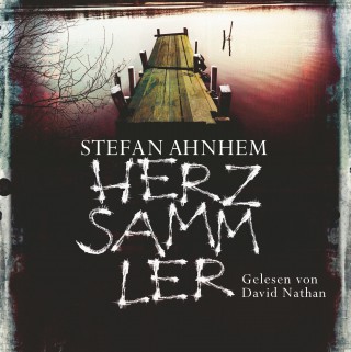 Stefan Ahnhem: Herzsammler