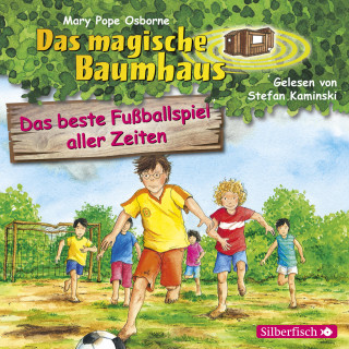 Mary Pope Osborne: Das beste Fußballspiel aller Zeiten