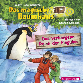 Mary Pope Osborne: Das verborgene Reich der Pinguine
