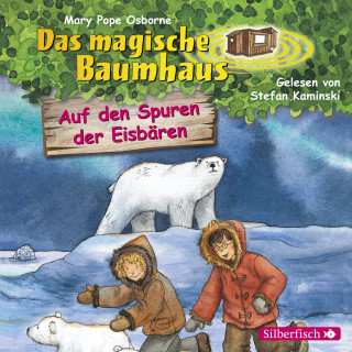 Mary Pope Osborne: Auf den Spuren der Eisbären