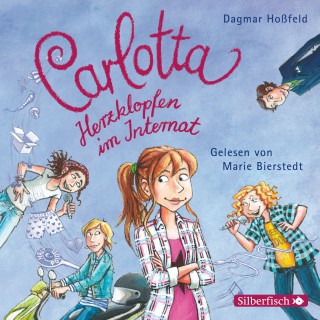 Dagmar Hoßfeld: Carlotta, Herzklopfen im Internat