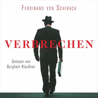 Ferdinand von Schirach: Verbrechen