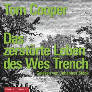 Tom Cooper: Das zerstörte Leben des Wes Trench
