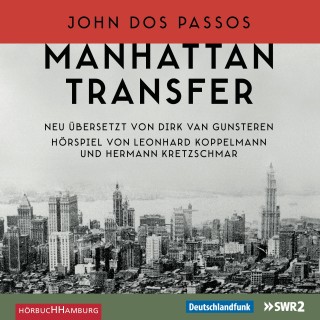 John Dos Passos: Manhattan Transfer