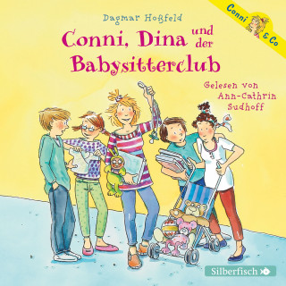 Dagmar Hoßfeld: Conni, Dina und der Babysitterclub