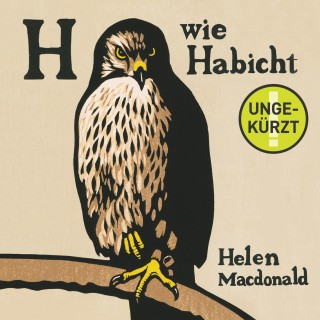 Helen Macdonald: H wie Habicht
