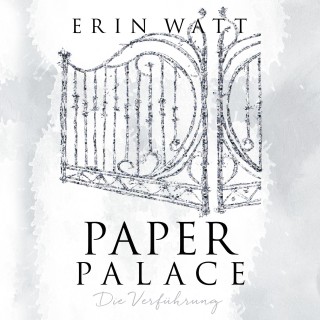 Erin Watt: Paper Palace