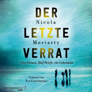 Nicola Moriarty: Der letzte Verrat