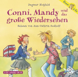 Dagmar Hoßfeld: Conni, Mandy und das große Wiedersehen