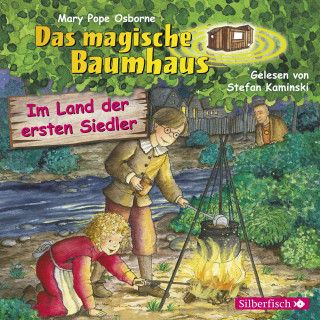 Mary Pope Osborne: Im Land der ersten Siedler