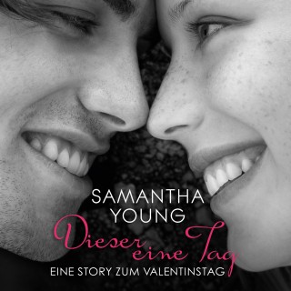 Samantha Young: Dieser eine Tag