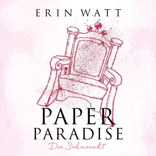 Erin Watt: Paper Paradise