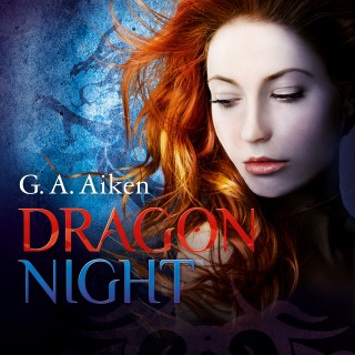 G.A. Aiken: Dragon Night