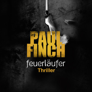 Paul Finch: Feuerläufer