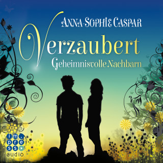 Anna-Sophie Caspar: Geheimnisvolle Nachbarn