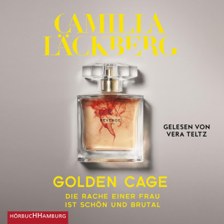 Camilla Läckberg: Golden Cage. Die Rache einer Frau ist schön und brutal