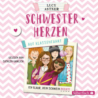 Lucy Astner: Auf Klassenfahrt
