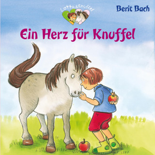 Berit Bach: Ein Herz für Knuffel