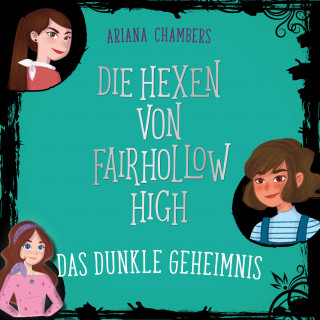 Ariana Chambers: Das dunkle Geheimnis