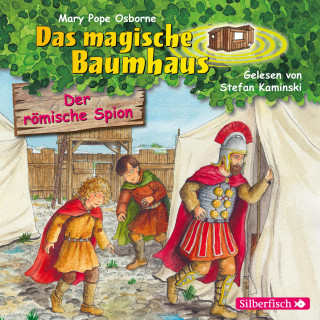 Mary Pope Osborne: Der römische Spion